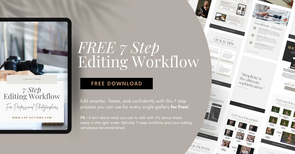 7 STEP EDITING WORKFLOW