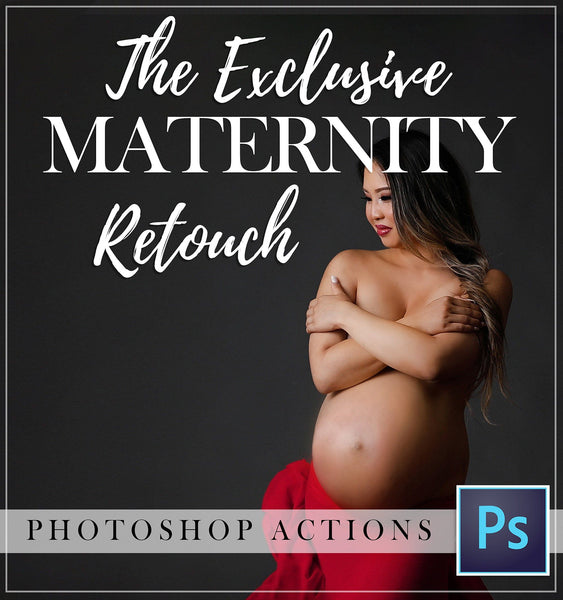 Maternity, Boudoir & Femme Photoshop Actions